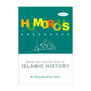 Humorous Anecdotes ; From the lighter side of Islamic History - simplyislam