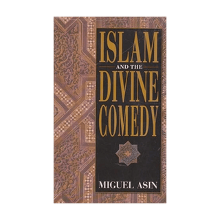 Islam and the Divine Comedy | Paperback - simplyislam