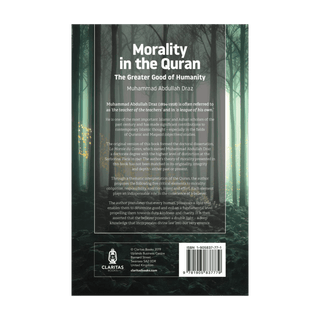 Morality In The Quran: The Greater Good Of Humanity | Paperback - simplyislam