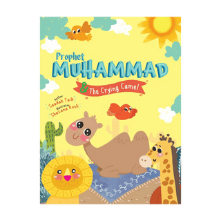 PROPHET MUHAMMAD AND THE CRYING CAMEL ACTIVITY BOOK - simplyislam
