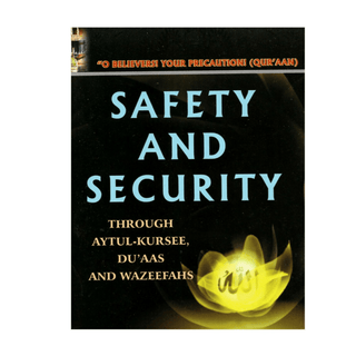 Safety and Security Through Aytul-Kursee Du'aas & Wazeefahs Pocket Book - simplyislam