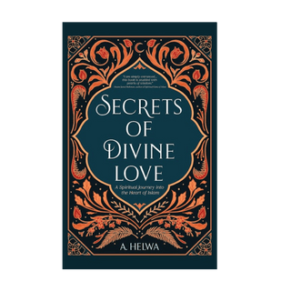 SECRETS OF DIVINE LOVE - simplyislam