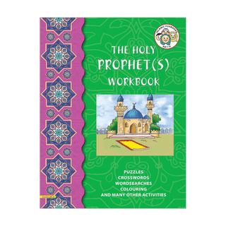 The Holy Prophet Workbook - simplyislam