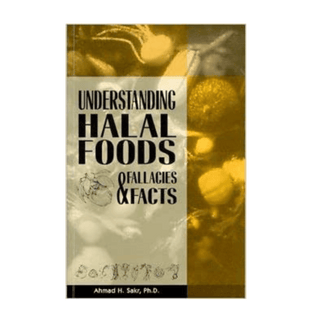 Understanding Halal Foods: Fallacies&Facts - simplyislam